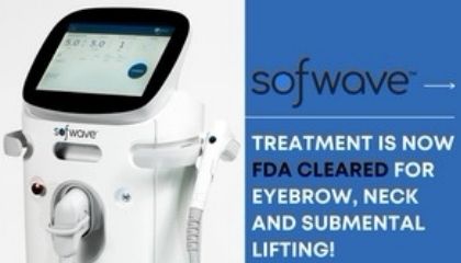 SOFWAVE™ is FDA cleared for eyebrow, chin & neck lifting video SOFWAVE™ is FDA cleared for eyebrow, chin & neck lifting video